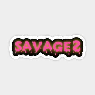 Savage Sticker